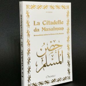 La Citadelle du Musulman